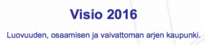 Kajaani - visio 2016